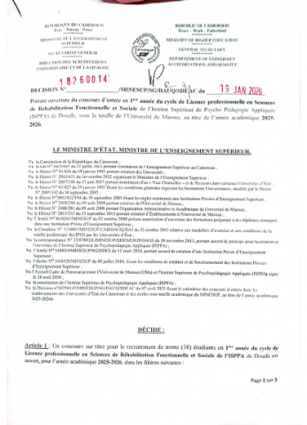 DÉCISION portant ouverture du concours d'entrée en 1ère année du cycle de Licence professionnelle en Sciences de Réhabilitation Fonctionnelle et Sociale de l'Institut Supérieur de Psycho Pédagogie Appliquée de Douala, sous la tutelle de l'Université de...