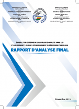 ÉVALUATION EXTERNE DE L’ASSURANCE-QUALITÉ DANS LES ÉTABLISSEMENTS PUBLICS D’ENSEIGNEMENT SUPÉRIEUR DU CAMEROUN - RAPPORT D’ANALYSE FINAL / EXTERNAL QUALITY ASSURANCE EVALUATION OF PUBLIC HIGHER EDUCATION INSTITUTIONS IN CAMEROON - FINAL ANALYSIS REPORT